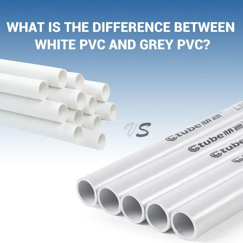 ما هو الفرق بين PVC الأبيض والبلاستيك الرمادي؟