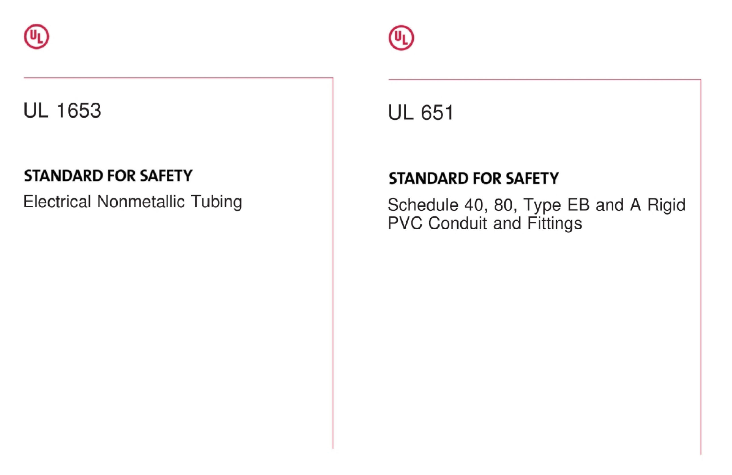 UL 651 and UL1653 PVC rigid conduit and PVC flexible conduit