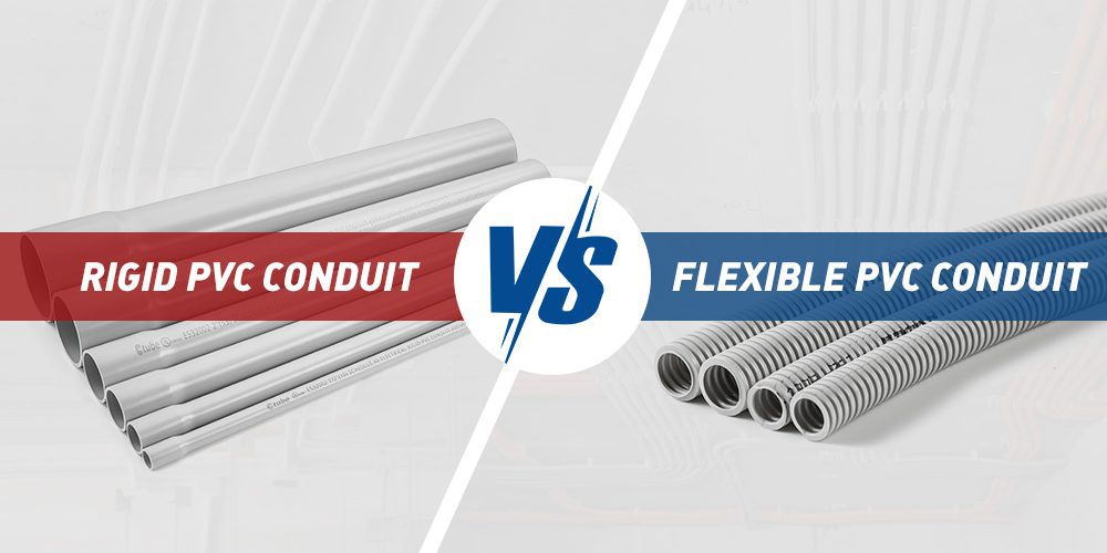 rigid pvc conduit VS flexible pvc conduit