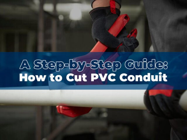 Una guía paso a paso: cómo cortar conductos de PVC
