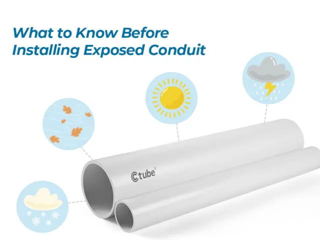 What to Know Before Installing Exposed Conduit